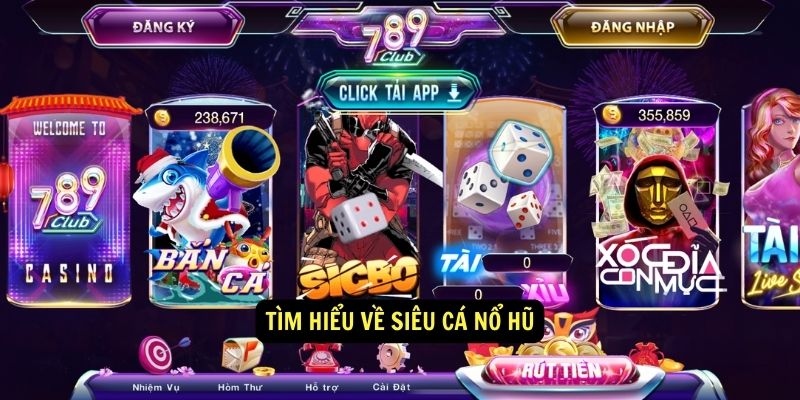 Khái niệm cơ bản về Siêu Cá Nổ Hũ 789club 